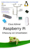 Kühnel |  Raspberry Pi | Buch |  Sack Fachmedien