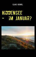 Kühnel |  Hiddensee - Im Januar? | eBook | Sack Fachmedien