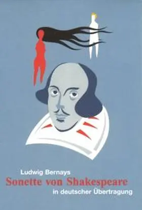 Bernays / Oetterli Hohlenbaum |  Sonette von Shakespeare | Buch |  Sack Fachmedien
