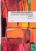 Volkart |  Finanzmanagement. Beiträge zu Theorie und Praxis | Buch |  Sack Fachmedien