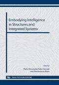 Vincenzini / Casciati / Rizzo |  Embodying Intelligence in Structures and Integrated Systems | Sonstiges |  Sack Fachmedien