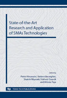 Vincenzini / Besseghini / Miyazaki |  State-of-the-Art Research and Application of SMAs Technologies (4th CIMTEC) | eBook | Sack Fachmedien