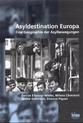 Efionayi-Mäder / Chimienti / Dahinden |  Asyldestination Europa | Buch |  Sack Fachmedien
