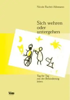 Ruchti-Allemann |  Sich wehren oder untergehen | Buch |  Sack Fachmedien