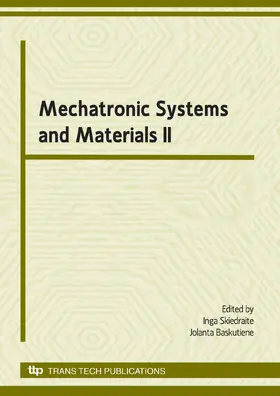 Skiedraite / Baskutiene |  Mechatronic Systems and Materials II | Buch |  Sack Fachmedien