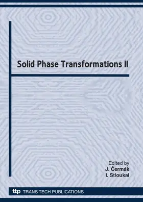 Cermák / Stloukal |  Solid Phase Transformations II | Buch |  Sack Fachmedien