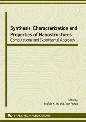 Jha / Pratap |  Synthesis, Characterization and Properties of Nanostructures | Buch |  Sack Fachmedien