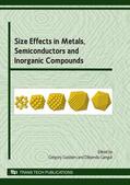 Guisbiers / Ganguli |  Size Effects in Metals, Semiconductors and Inorganic Compounds | Sonstiges |  Sack Fachmedien