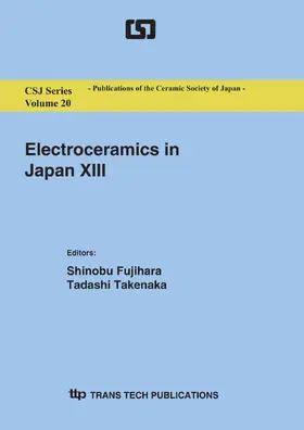 Fujihara / Takenaka | Electroceramics in Japan XIII | Sonstiges | 978-3-908452-21-8 | www.sack.de