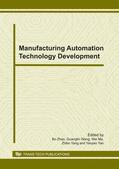 Zhao / Wang / Ma |  Manufacturing Automation Technology Development | Sonstiges |  Sack Fachmedien