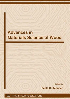 Kettunen |  Advances in Materials Science of Wood | Sonstiges |  Sack Fachmedien
