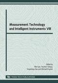 Gao / Takaya / Krystek |  Measurement Technology and Intelligent Instruments VIII | Sonstiges |  Sack Fachmedien
