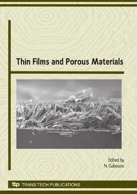 Gabouze | Thin Films and Porous Materials | Sonstiges | 978-3-908454-02-1 | sack.de