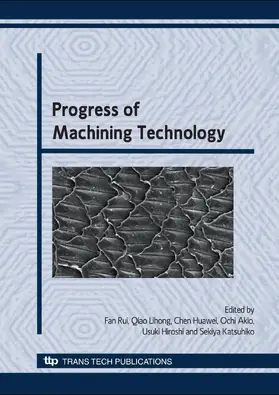 Rui / Qiao / Chen |  Progress of Machining Technology | Sonstiges |  Sack Fachmedien