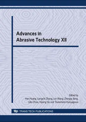 Huang / Zhang / Wang |  Advances in Abrasive Technology XII | Sonstiges |  Sack Fachmedien