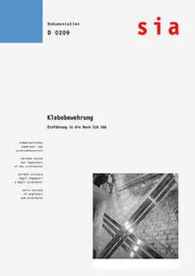 SIA |  Klebebewehrung - Einführung in die Norm SIA 166 | Buch |  Sack Fachmedien