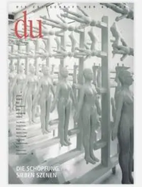  du - Zeitschrift für Kultur / Die Schöpfung | Buch |  Sack Fachmedien