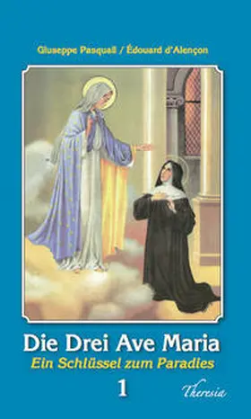 Pasquali |  Die Drei Ave Maria | Buch |  Sack Fachmedien