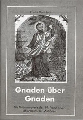 Deusdedit |  Gnaden über Gnaden | Buch |  Sack Fachmedien