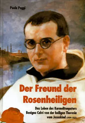 Paggi |  Der Freund der Rosenheiligen | Buch |  Sack Fachmedien