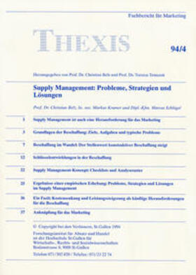 Belz / Kramer / Schögel | Supply Management: Probleme, Strategien, Lösungsansätze | Buch | 978-3-908545-03-3 | sack.de