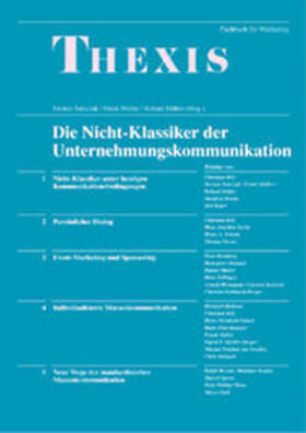 Tomczak / Müller / Belz | Die Nichtklassiker der Unternehmens-Kommunikation | Buch | 978-3-908545-10-1 | sack.de
