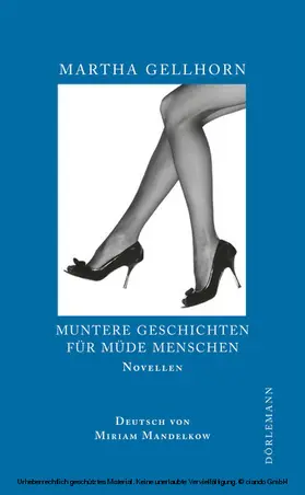 Gellhorn |  Muntere Geschichten für müde Menschen | eBook | Sack Fachmedien