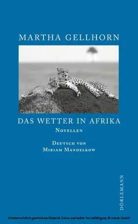Gellhorn |  Das Wetter in Afrika | eBook | Sack Fachmedien