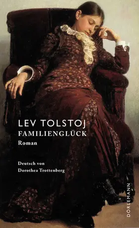 Tolstoj |  Familienglück | eBook | Sack Fachmedien