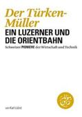 Lüönd |  Der Türken-Müller | Buch |  Sack Fachmedien