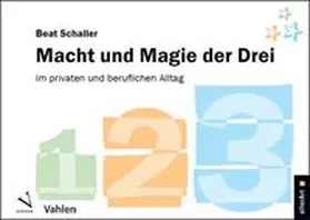 Schaller | Macht und Magie der Drei | E-Book | www.sack.de