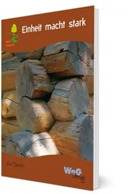 Tanner |  Einheit macht stark | Buch |  Sack Fachmedien