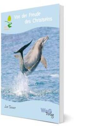 Tanner | Von der Freude des Christseins | Buch | 978-3-909085-46-0 | sack.de
