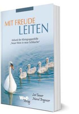 Tanner / Bregenzer | Mit Freude leiten | Buch | 978-3-909085-57-6 | sack.de