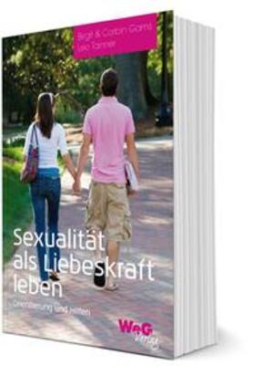 Tanner / Gams | Sexualität als Liebeskraft leben | Buch | 978-3-909085-97-2 | sack.de