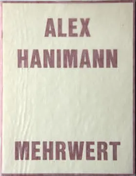 Hanimann / Kunstverein Schaffhausen |  Mehrwert | Buch |  Sack Fachmedien