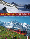 Catrina / Krebs / Moser |  Jungfraujoch - Top of Europe | Buch |  Sack Fachmedien