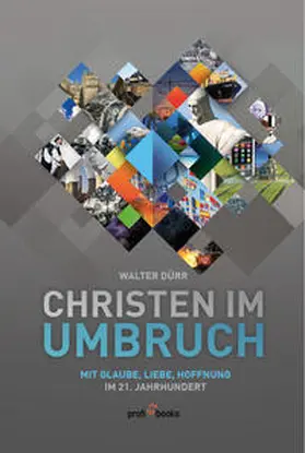 Dürr |  Christen im Umbruch | Buch |  Sack Fachmedien