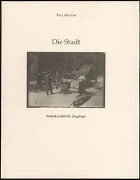 Hugger |  Die Stadt | Buch |  Sack Fachmedien