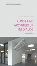 Himmelreich / Corts / Müller |  Kunst und Architektur im Dialog | Buch |  Sack Fachmedien