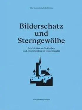 Gantenbein |  Bilderschatz und Sterngewölbe | Buch |  Sack Fachmedien