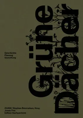 Frei / ZHAW / Stephan Brenneisen |  Grüne Dächer | Buch |  Sack Fachmedien