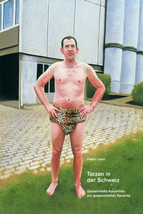 Lenz |  Tarzan in der Schweiz | Buch |  Sack Fachmedien