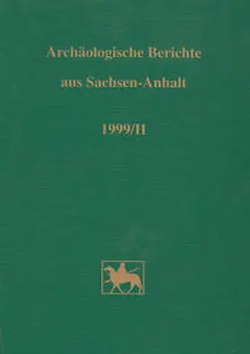 Fröhlich |  Archäologische Berichte aus Sachsen-Anhalt / Archäologische Berichte aus Sachsen-Anhalt | Buch |  Sack Fachmedien