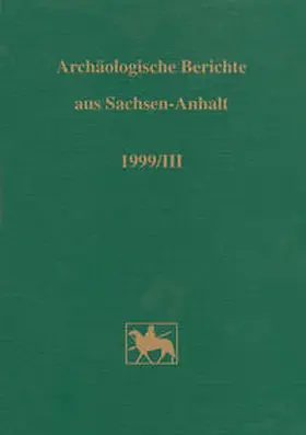 Fröhlich |  Archäologische Berichte aus Sachsen-Anhalt / Archäologische Berichte aus Sachsen-Anhalt | Buch |  Sack Fachmedien