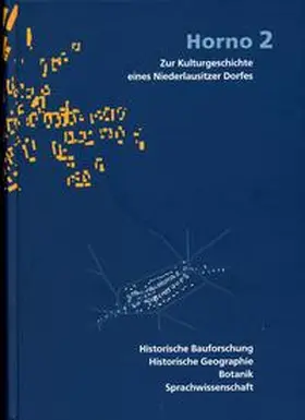 Karg / Schopper / Bacher |  Horno - Zur Kulturgeschichte eines Niederlausitzer Dorfes | Buch |  Sack Fachmedien