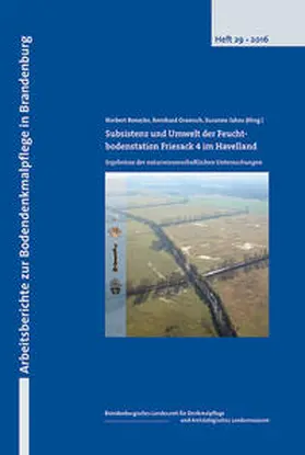 Benecke / Gramsch / Jahns |  Subsistenz und Umwelt der Feuchtbodenstation Friesack 4 im Havelland | Buch |  Sack Fachmedien