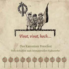 Kaufmann |  Vivat, vivat, hoch... Das Kamenzer Forstfest | Buch |  Sack Fachmedien