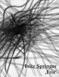  Fritz Springer "Fris" | Buch |  Sack Fachmedien