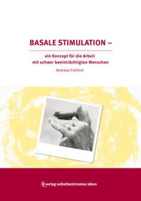 Fröhlich |  Basale Stimulation | Buch |  Sack Fachmedien